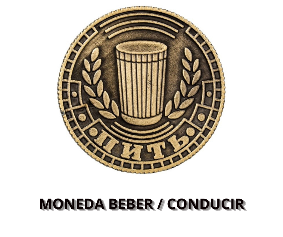 Moneda Beber o Conducir